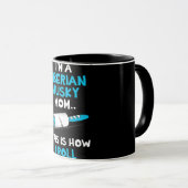 Ich bin eine sibirische Husky-Mutter, so mache ich Tasse (VorderseiteRechts)