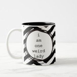 Ich bin eine sonderbare Dame Zweifarbige Tasse