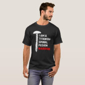 Ich bin eine Spinalfusionskrieger-Wirbelsäule-Oper T-Shirt (Vorne ganz)