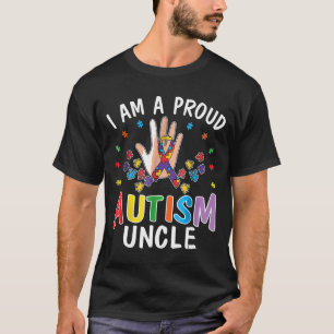 Ich bin eine stolz autistische Onkel-Hoffnung-Lieb T-Shirt