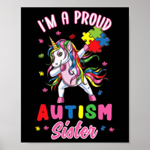 Ich bin eine stolze Autismus-Schwester Autismus-Be Poster