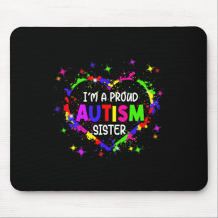 Ich bin eine stolze Autismus Schwester Frauenmädch Mousepad
