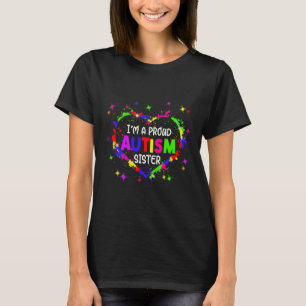 Ich bin eine stolze Autismus Schwester Frauenmädch T-Shirt