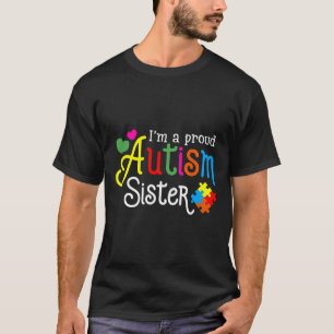 Ich bin eine stolze Autismus-Schwester T-Shirt