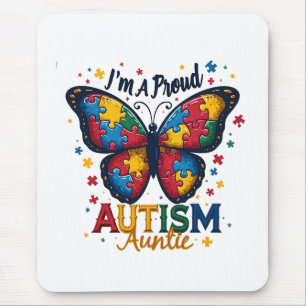 Ich bin eine stolze Autismus-Tante Autismus-Bewuss Mousepad