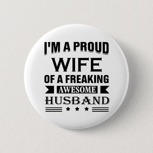 Ich bin eine stolze Ehefrau eines phantastischen E Button (Vorderseite)