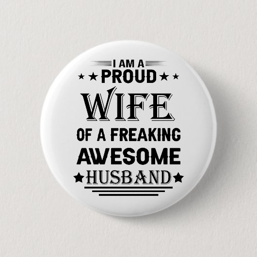 Ich bin eine stolze Ehefrau eines phantastischen E Button (Vorderseite)