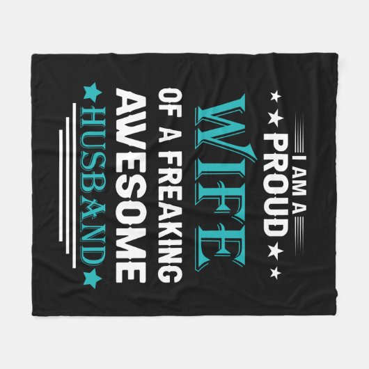 Ich bin eine stolze Ehefrau eines phantastischen E Fleecedecke (Vorderseite (Horizontal))