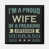 Ich bin eine stolze Ehefrau eines phantastischen E Magnet (Vorne)