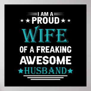 Ich bin eine stolze Ehefrau eines phantastischen E Poster