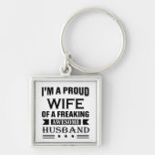 Ich bin eine stolze Ehefrau eines phantastischen E Schlüsselanhänger (Vorne)