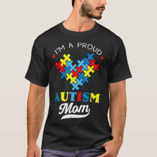 Ich bin eine stolze Mama Autismus Bewusstsein Auti T-Shirt