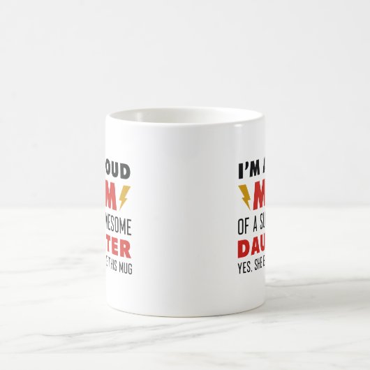 Ich bin eine stolze Mama einer superPhantastischen Kaffeetasse (Mittel)