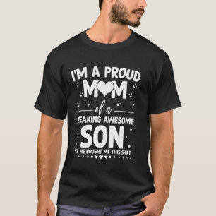 Ich bin eine stolze Mutter eines verdammt großarti T-Shirt