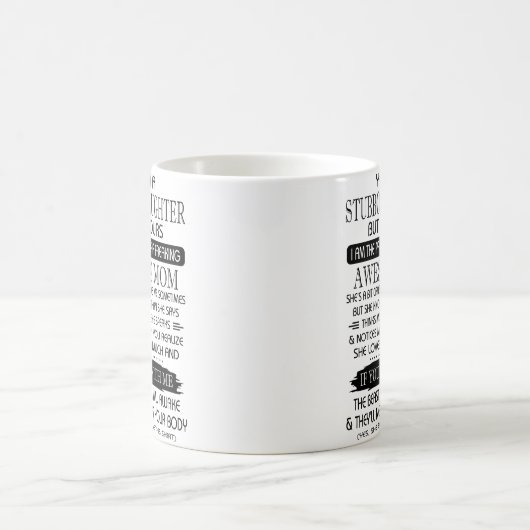 Ich bin eine stur Tochter Kaffeetasse (Mittel)