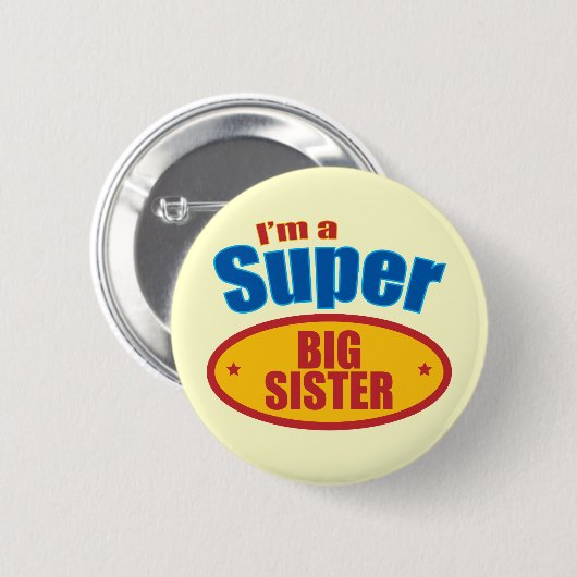 Ich bin eine super große Schwester Button (Vorne & Hinten)