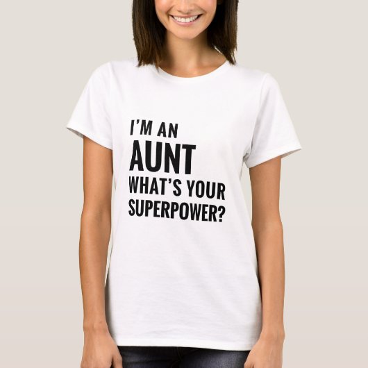 Ich bin eine Tante T-Shirt (Vorderseite)