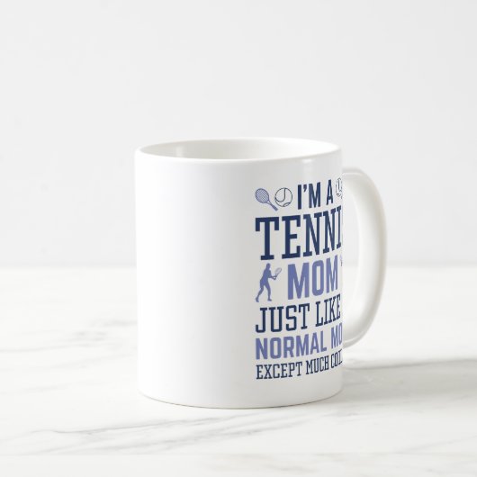 Ich bin eine Tennis-Mama Kaffeetasse (VorderseiteRechts)
