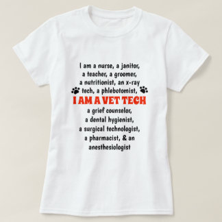 Ich bin eine Tierarzt-Technologie T-Shirt