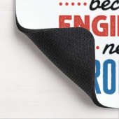 Ich bin eine Umfrage, weil Ingenieure auch Helden  Mousepad (Ecke)