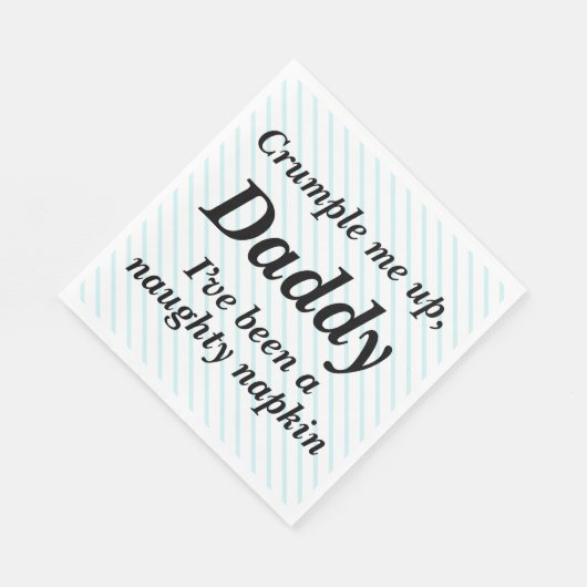 Ich bin eine unartige Serviette (Ecke)