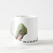 Ich bin EINE VERKAUFS-MASCHINE Kaffeetasse (Vorderseite Links)