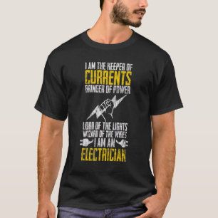 Ich bin eine Wärterin der elektrischen Strom T-Shirt