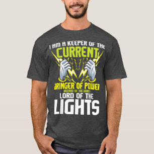 Ich bin eine Wärterin des aktuellen Lineman Electr T-Shirt