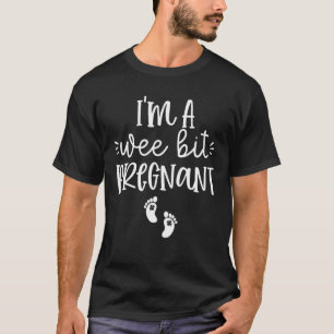 Ich bin eine Wee Bit Schwangere Irish St Patricks T-Shirt