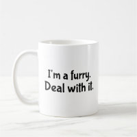 Ich bin eine Wut. Bedienen Sie sich damit. Tasse K