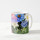 Ich bin eine zarte Blume Kaffeetasse (VorderseiteRechts)