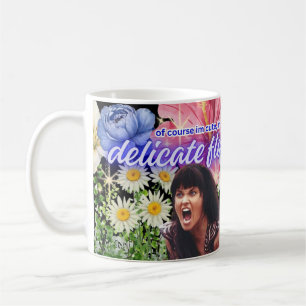 Ich bin eine zarte Blume Kaffeetasse