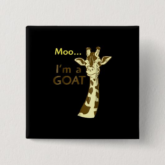 Ich bin eine Ziege Cool, die Giraffe verwirrt Button (Vorderseite)