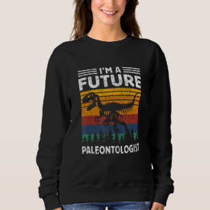 Ich bin eine zukünftige Paläontologin Vintag Paläo Sweatshirt