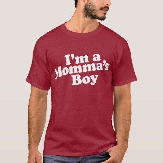 Ich bin eines Mommas Junge T-Shirt (Vorderseite)