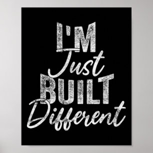 Ich bin einfach anders gebaut lustige Fitness Body Poster