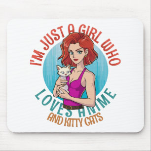Ich bin einfach ein Mädchen, das Katzen liebt Mousepad