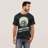 Ich bin einfach ein Spinner - Fischen mit Stil - A T-Shirt (Vorne ganz)