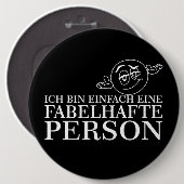 Ich bin einfach eine fabelhafte Person! Button (Vorne & Hinten)