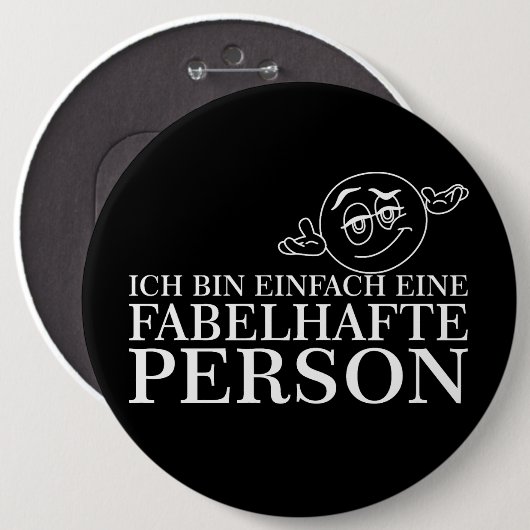 Ich bin einfach eine fabelhafte Person! Button (Vorne & Hinten)