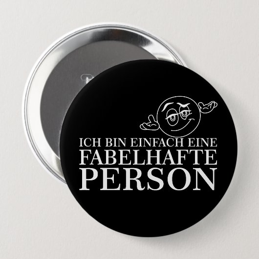 Ich bin einfach eine fabelhafte Person! Button (Vorne & Hinten)