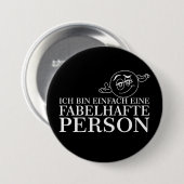 Ich bin einfach eine fabelhafte Person! Button (Vorne & Hinten)