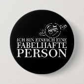 Ich bin einfach eine fabelhafte Person! Button (Vorderseite)