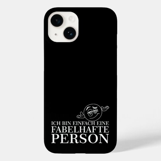 Ich bin einfach eine fabelhafte Person! Case-Mate iPhone Hülle (Rückseite)