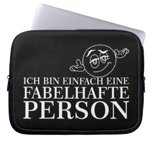 Ich bin einfach eine fabelhafte Person! Laptopschutzhülle