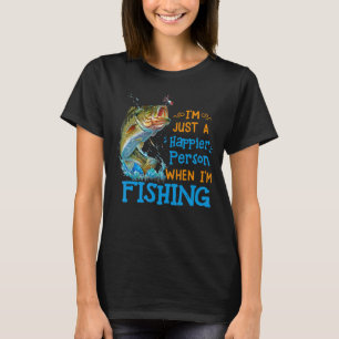 Ich bin einfach glücklicher, wenn ich 1 fischen wi T-Shirt