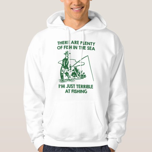 Ich bin einfach schrecklich beim Angeln Hoodie (Vorderseite)