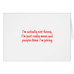 Ich bin einfach wirklich gemein