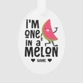 Ich bin eins in einem "Melon" Ornament (Rückseite)