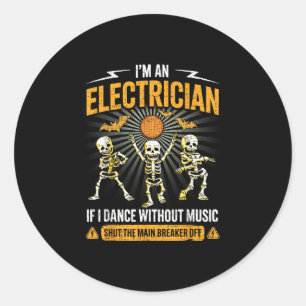 Ich bin Elektriker - Skelett Halloween Kostüm Spaß Runder Aufkleber